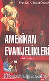 Amerikan Evanjelikleri & Baptistler
