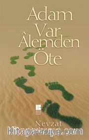 Adam Var Alemden Öte