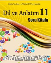 11. Sınıf Dil ve Anlatım Soru Kitabı