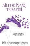 Ailede İnanç Terapisi