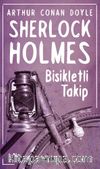 Bisikletli Takip / Sherlock Holmes Dizisi