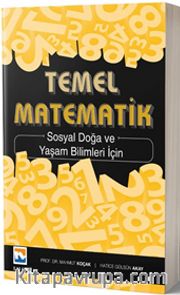 Temel Matematik <br /> Sosyal Doğa ve Yaşam Bilimleri İçin