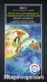 Küçük Nils Holgersson'un Yaban Kazlarıyla Maceraları