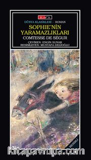 Sophie'nin Yaramazlıkları / Yediden Yetmişe
