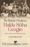 Bir Babıali Müdavimi & Hakkı Süha Gezgin