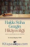 Hakkı Süha Gezgin Hikayeciliği