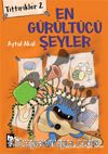 Tittirikler 2 / En Gürültücü Şeyler
