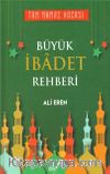 Büyük İbadet Rehberi