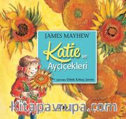 Katie ve Ayçiçekleri