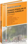 Sermaye Piyasaları ve Finansal Kurumlar