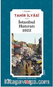 İstanbul Hatıratı 1922 
