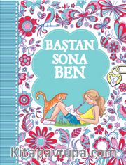 Baştan Sona Ben