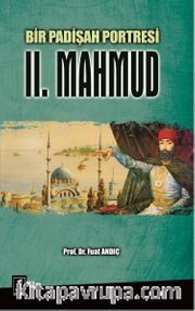 Bir Padişah Portresi II. Mahmud