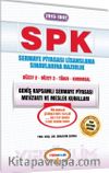 SPK 1002 Geniş Kapsamlı Sermaye Piyasası Mevzuatı ve Meslek Kuralları