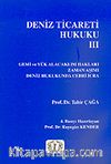 Deniz Ticareti Hukuku 3