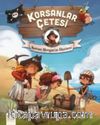 Korsanlar Çetesi / Korsan Morgan'ın Hazinesi