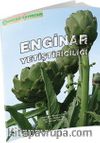 Enginar Yetiştiriciliği