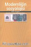 Modernliğin Sosyolojisi & Özgürlük ve Cezalandırma