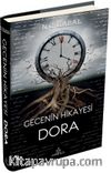 Gecenin Hikayesi Dora (Ciltli)