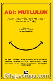 Adı:Mutluluk 
