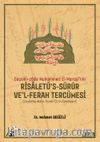 Saçaklı-Zade Muhammed El-Maraşi’nin Risaletü’s-sürur ve’l-ferah Tercümesi