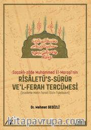 Saçaklı-Zade Muhammed El-Maraşi’nin Risaletü’s-sürur ve’l-ferah Tercümesi