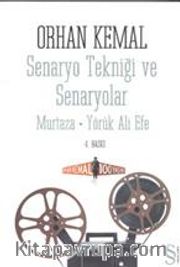 Senaryo Tekniği ve Senaryolar <br /> Murtaza-Yörük Ali Efe