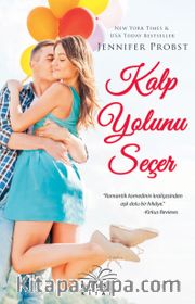 Kalp Yolunu Seçer