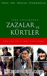 Türk Toplumunda Zazalar ve Kürtler