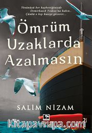 Ömrüm Uzaklarda Azalmasın