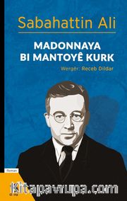 Madonnaya Bi Mantoye Kurk