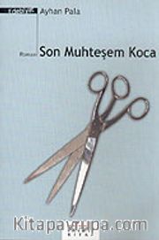 Son Muhteşem Koca