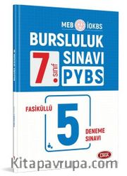 7. Sınıf PYBS-İOKBS Bursluluk Sınavı Fasiküllü 5 Deneme Sınavı