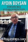 Doksan Beş Yıldan Serpintiler