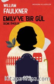 Emily’ye Bir Gül