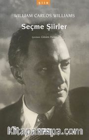 Seçme Şiirler - William Carlos Williams