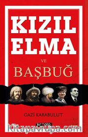 Kızılelma ve Başbuğ