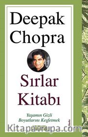 Sırlar Kitabı / Deepak Chopra