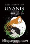 Uyanış / Alacakaranlık Çağı