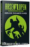 Arsen Lüpen: Herlock Sholmes’e Karşı