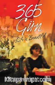 365 Gün  Life Is Beautiful