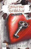 Zamansız Ayrılıklar
