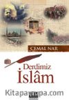 Derdimiz İslam