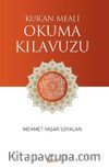 Kur’an Meali Okuma Kılavuzu