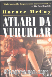 Atları da Vururlar