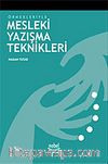Mesleki Yazışma Teknikleri