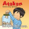 Atakan Tutumlu Olmayı Öğreniyor