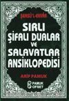 Sırlı Şifalı Dualar ve Salavatlar Ansiklopedisi (Dua-204)
