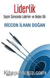 Liderlik & Seçim Sürecinde Liderler ve Beden Dili