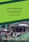 Çayeli'nden Oyani & 1835 Arhavi-Hopa-Fındıklı Nüfus Kayıtları